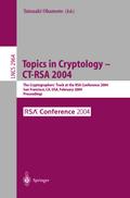 Topics in Cryptology -- CT-RSA 2004