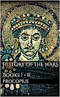 History of the Wars, Books I - II