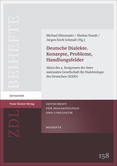 Deutsche Dialekte. Konzepte, Probleme, Handlungsfelder