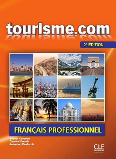 tourisme.com neu: Livre de l’élève + CD mp3