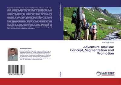 Adventure Tourism: Concept, Segmentation and Promotion
