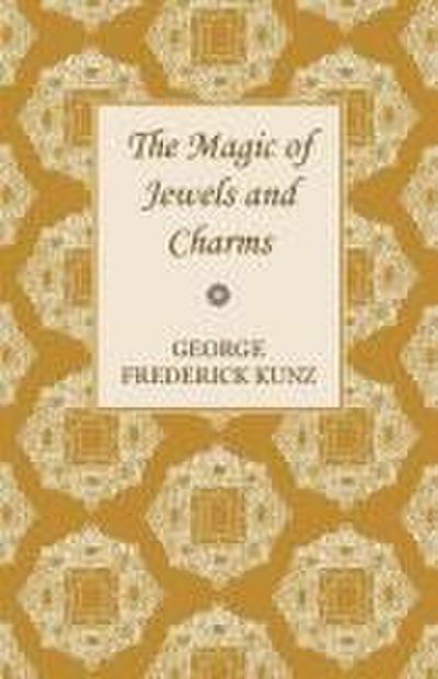 The Magic of Jewels and Charms