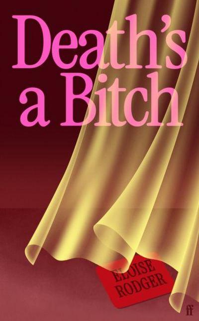Death’s a Bitch