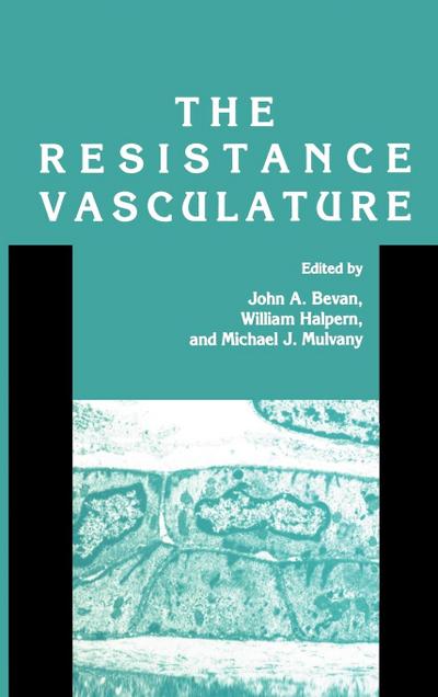 The Resistance Vasculature