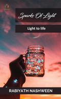 Sparks of Light - Light to Life (Poetry, #2)