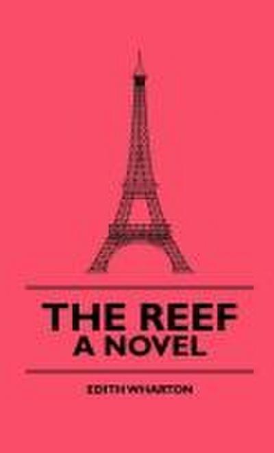 The Reef - A Novel