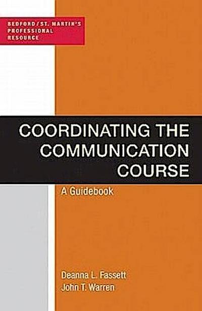 Coordinating the Communication Course