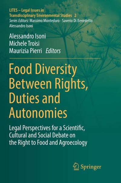 Food Diversity Between Rights, Duties and Autonomies