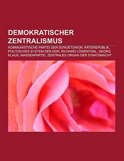 Demokratischer Zentralismus