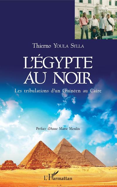 L’Egypte au noir
