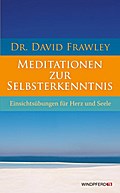 Meditationen zur Selbsterkenntnis