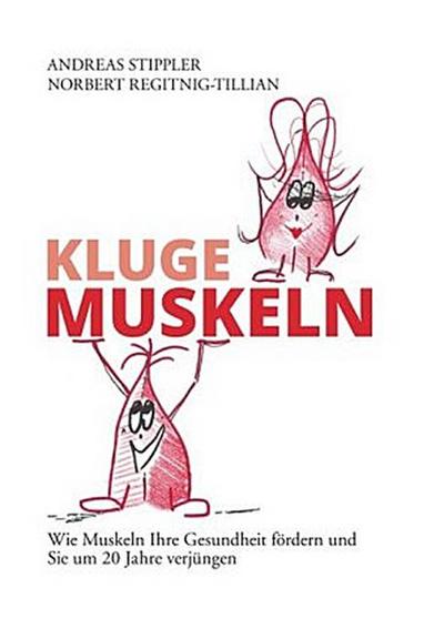 Kluge Muskeln