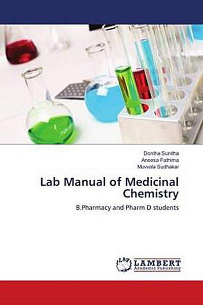 Lab Manual of Medicinal Chemistry