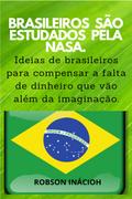 BRASILEIROS SÃO ESTUDADOS PELA NASA