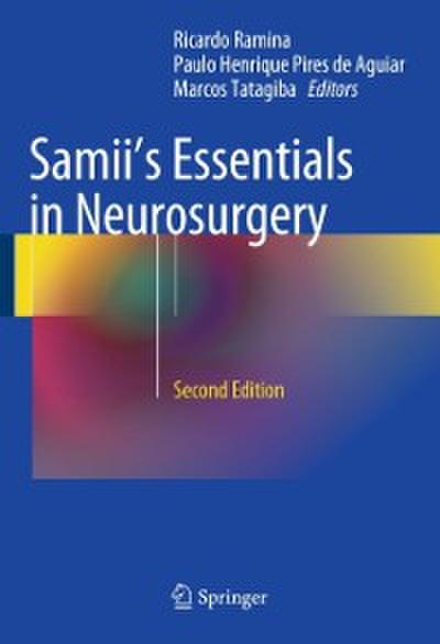Samii’s Essentials in Neurosurgery