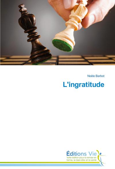 L’ingratitude