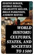 World History: Cultures, States, and Societies to 1500