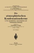 Die atmosphärischen Kondensationskerne in ihrer ph