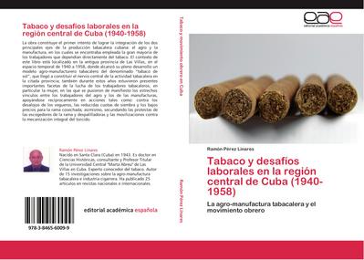 Tabaco y desafíos laborales en la región central de Cuba (1940-1958)