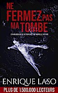 Ne fermez pas ma tombe