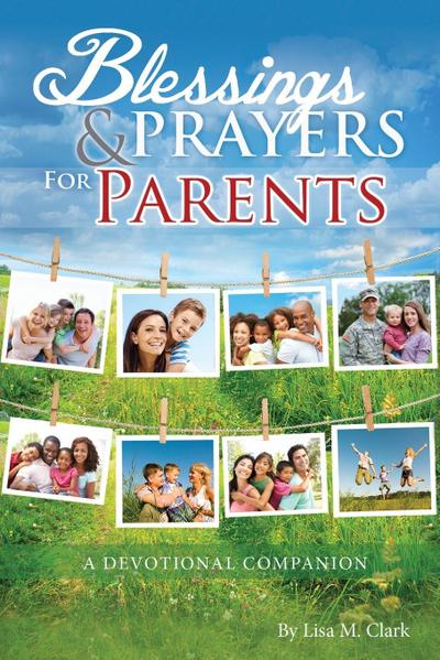 Blessings and Prayers for Parents