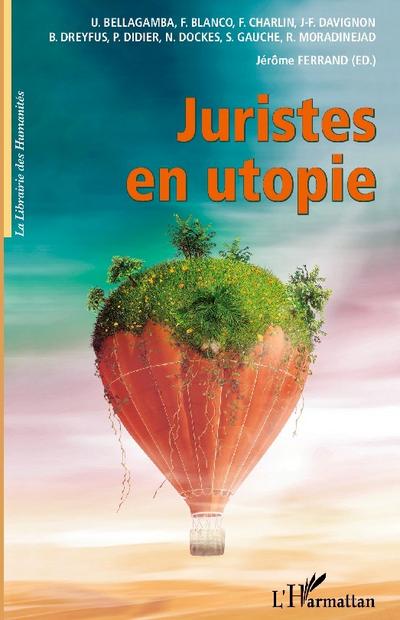 Juristes en utopie