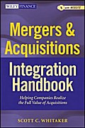 Mergers & Acquisitions Integration Handbook