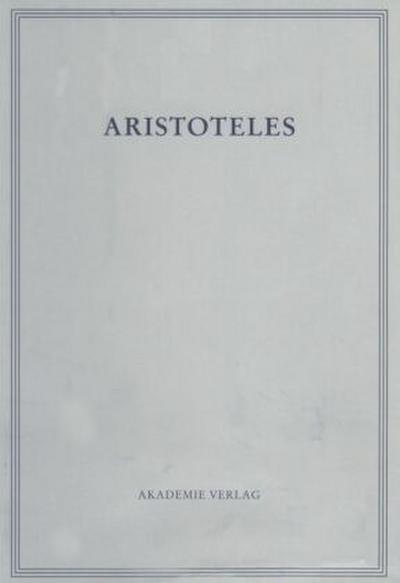 Aristoteles: Aristoteles Werke Parva Naturalia III. Tl.3