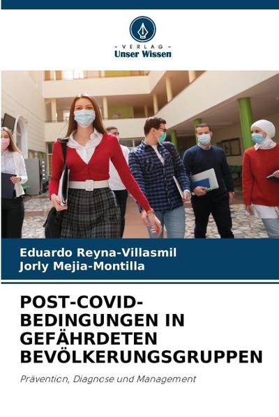 POST-COVID-BEDINGUNGEN IN GEFÄHRDETEN BEVÖLKERUNGSGRUPPEN