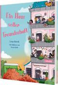 Ein Haus voller Freundschaft