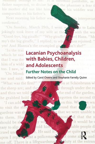 Lacanian Psychoanalysis with Babies, Children, and Adolescents