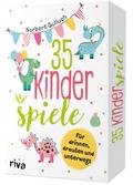 35 Kinderspiele für drinnen, draußen und unterwegs (Kinderspiel)