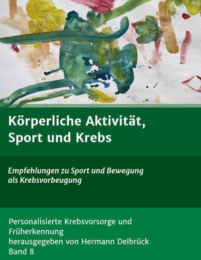 Körperliche Aktivität und Krebs