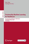 Trustworthy Machine Learning for Healthcare