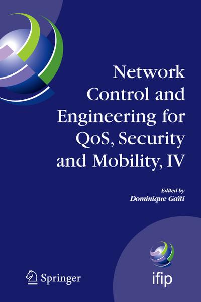 Network Control and 680 for QoS, Security and Mobility, IV