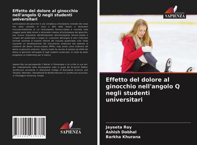 Effetto del dolore al ginocchio nell’angolo Q negli studenti universitari