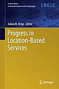 Progress in Location-Based Services