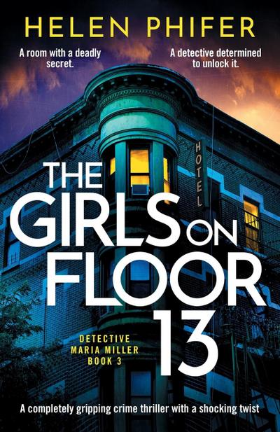 The Girls on Floor 13