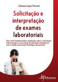 Solicitação e Interpretação de Exames Laboratoriais