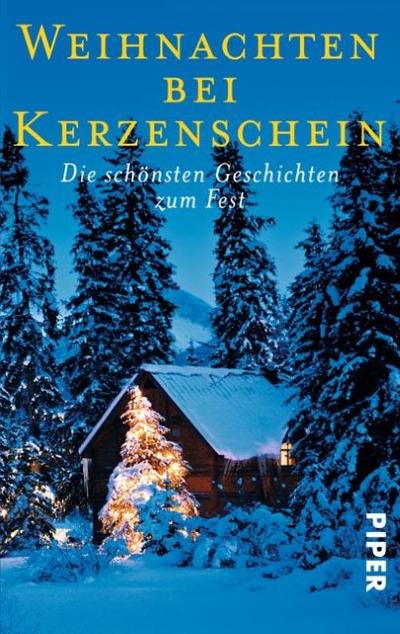 Weihnachten bei Kerzenschein: Die schönsten Geschichten zum Fest