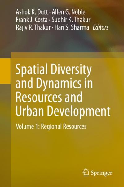 Spatial Diversity and Dynamics in Resources and Urban Development