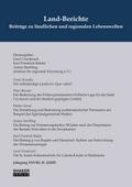 Land-Berichte. Beiträge zu ländlichen und regionalen Lebenswelten