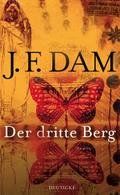 Der dritte Berg von J. F. Dam | Ebook