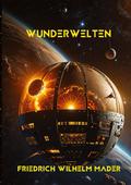 Wunderwelten