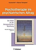 Psychotherapie im psychiatrischen Alltag - Joachim Küchenhoff