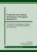 Properties and Testing Techniques of Inorganic Materials III