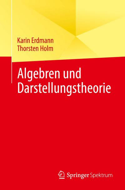 Algebren und Darstellungstheorie