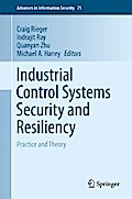 Industrial Control Systems Security and Resiliency