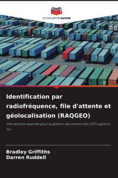 Identification par radiofréquence, file d’attente et géolocalisation (RAQGEO)