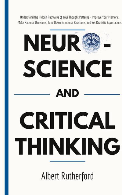 Neuroscience and Critical Thinking